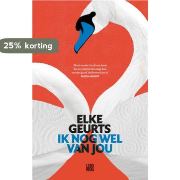 Ik nog wel van jou - Elke Geurts 9789048835331, Verzenden, Gelezen, Elke Geurts