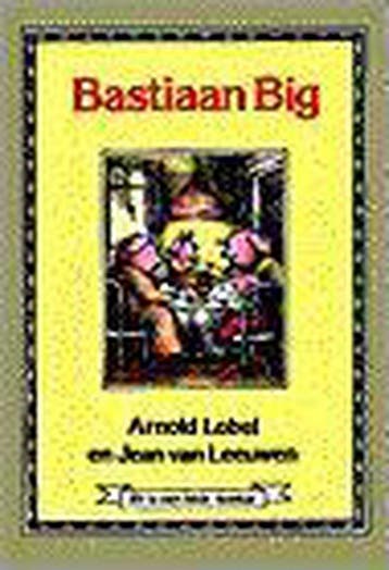 Bastiaan Big / Blokboekjes - J. van Leeuwen 9789021611150, Boeken, Kinderboeken | Jeugd | onder 10 jaar, Verzenden, Zo goed als nieuw