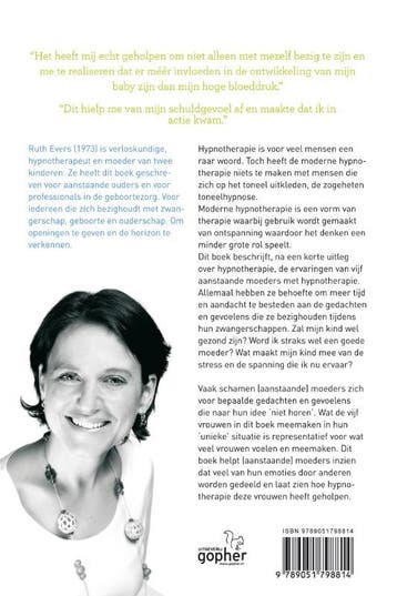 Hypnotherapie bij zwangerschap 9789051798814 Ruth Evers, Verzenden, Zo goed als nieuw, Ruth Evers