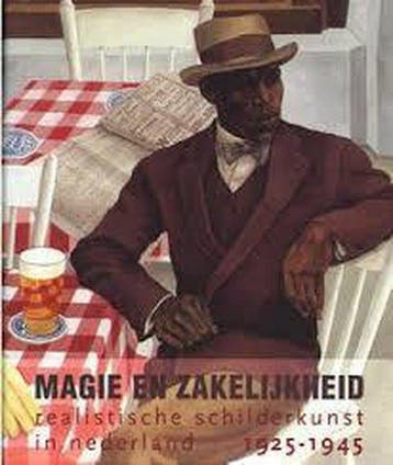 Magie en Zakelijkheid. Realistische schilderkunst in, Verzenden, Zo goed als nieuw