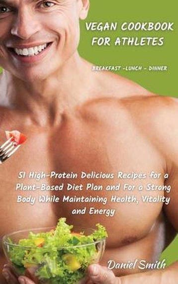 9781801822084 VEGAN COOKBOOK FOR ATHLETES Breakfast - Lun..., Verzenden, Nieuw, Daniel Smith