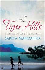Tiger Hills 9780753827611 Sarita Mandanna, Verzenden, Gelezen, Sarita Mandanna
