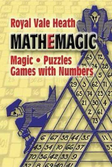 Mathemagic Magic, Puzzles and Games With Numbers - Heath, Verzenden, Gelezen