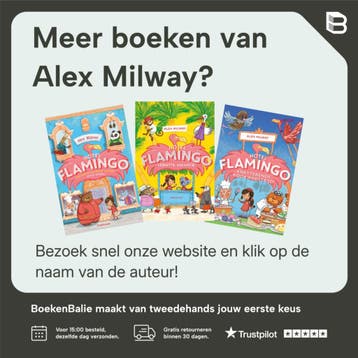 Carnaval! / Hotel Flamingo - Alex Milway 9789047712022, Boeken, Verzenden, Gelezen, Alex Milway