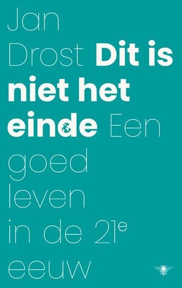 Dit is niet het einde | 9789403177519 | Jan Drost, Ophalen of Verzenden, Zo goed als nieuw, Jan Drost
