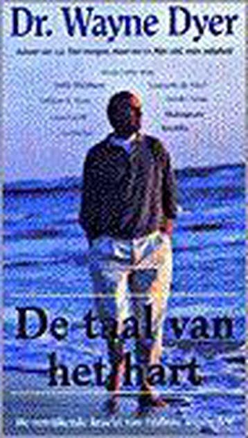 TAAL VAN HET HART - W.W. Dyer 9789022984376, Boeken, Verzenden, Gelezen, W.W. Dyer