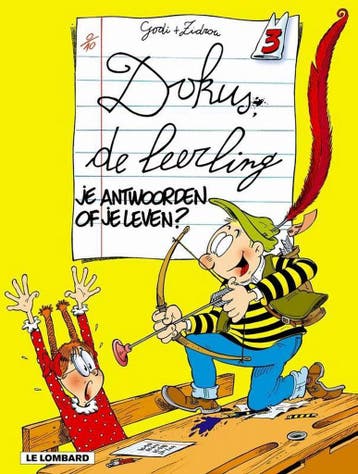 Je antwoorden of je leven? / Dokus de leerling / 3 - Godi, Verzenden, Gelezen, Godi