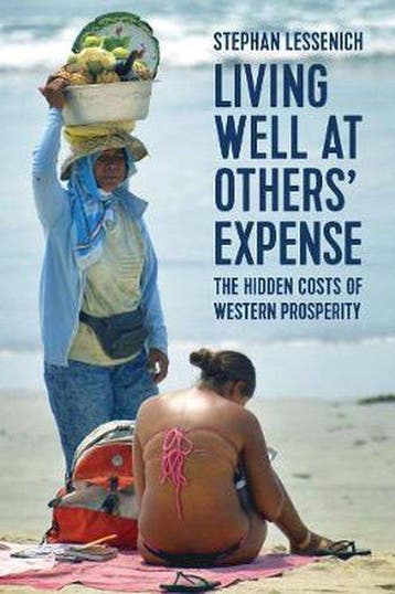 Living Well at Others Expense - Stephan Lessenich, Verzenden, Zo goed als nieuw, Stephan Lessenich