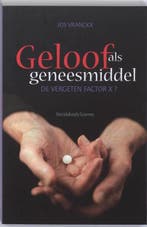 Geloof als geneesmiddel 9789058265661 J. Vranckx, Boeken, Verzenden, Zo goed als nieuw, J. Vranckx
