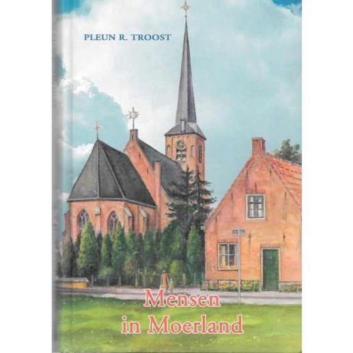 Mensen in Moerland 9789033117251 P.R. Troost, Boeken, Fantasy, Zo goed als nieuw, Verzenden