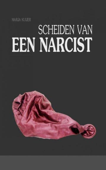 9789402140583 Scheiden van een narcist Marja Kuijer, Verzenden, Nieuw, Marja Kuijer