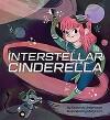 Interstellar Cinderella - Deborah Underwood 9781452125329, Verzenden, Gelezen, Deborah Underwood