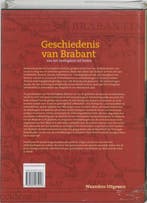 Geschiedenis van Brabant 9789085261018, Boeken, Verzenden, Gelezen