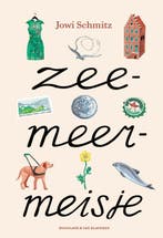 Zeemeermeisje 9789089673725 Jowi Schmitz, Verzenden, Gelezen, Jowi Schmitz