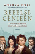 Rebelse Genieen | Andrea Wulf | Nieuw, Boeken, Ophalen of Verzenden, Nieuw, Andrea Wulf