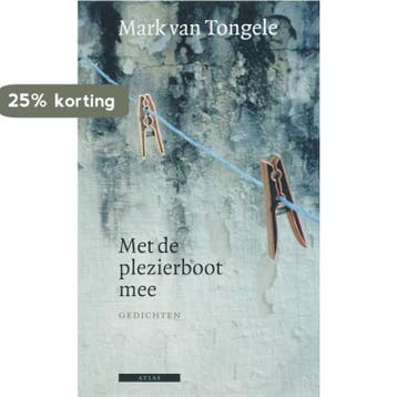 Met de plezierboot mee 9789045000268 Mark van Tongele, Verzenden, Zo goed als nieuw, Mark van Tongele