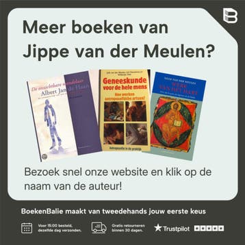 Probleemkinderen begrijpen en helpen / Antroposofie in de, Verzenden, Gelezen, Jippe van der Meulen