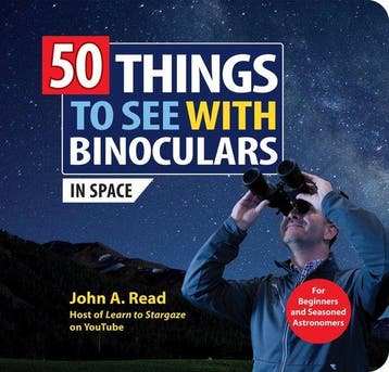9781464230097 50 Things to See with Binoculars (In Space), Verzenden, Nieuw, John Read