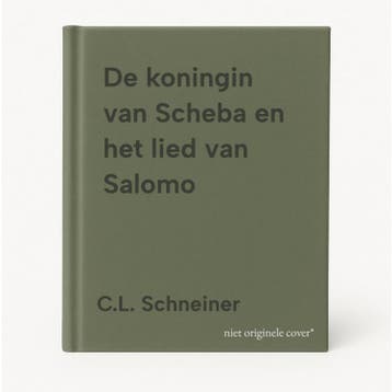 De koningin van Scheba en het lied van Salomo - C.L., Verzenden, Gelezen, C.L. Schneiner