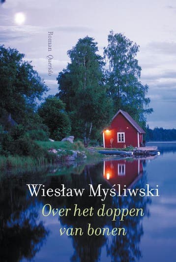 Over het doppen van bonen - Wieslaw Mysliwski 9789021439549, Boeken, Verzenden, Gelezen, Wieslaw Mysliwski