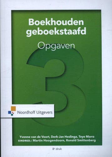9789001846022 Boekhouden geboekstaafd 3 Opgaven, Verzenden, Zo goed als nieuw, Yvonne van de Voort