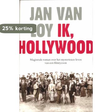 Ik, Hollywood - Jan Van Loy 9789046810385, Verzenden, Gelezen, Jan Van Loy