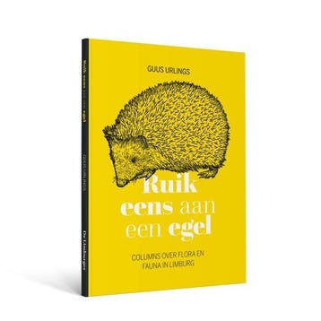 9789085961215 Ruik eens aan een egel Guus Urlings, Boeken, Verzenden, Nieuw, Guus Urlings