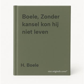Boele, Zonder kansel kon hij niet leven - H. Boele, Boeken, Verzenden, Zo goed als nieuw, H. Boele