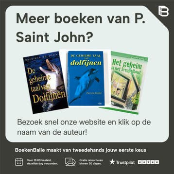 De geheime taal van dolfijnen 9789061343967 P. Saint John, Boeken, Verzenden, Gelezen, P. Saint John