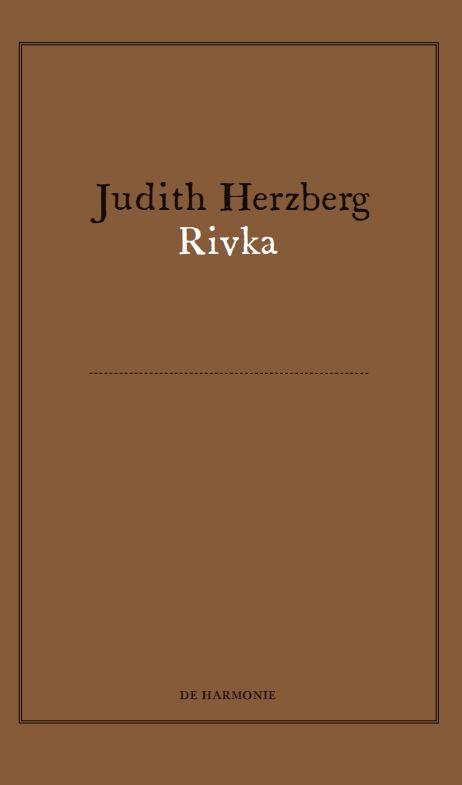 Rivka | Judith Herzberg | Nieuw, Boeken, Literatuur, Nieuw, Ophalen of Verzenden