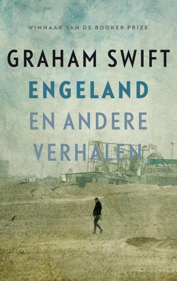 Engeland En Andere Verhalen | Graham Swift & Paul van der Le, Boeken, Ophalen of Verzenden, Zo goed als nieuw, Graham Swift & Paul van der Lecq