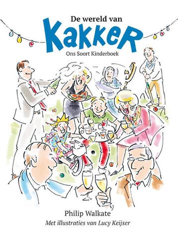 De Wereld Van Kakker | Philip Walkate | Nieuw, Boeken, Ophalen of Verzenden, Nieuw, Philip Walkate
