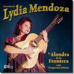 cd - Lydia Mendoza - Recuerdos de Lydia Mendoza: La Alond..., Verzenden, Zo goed als nieuw