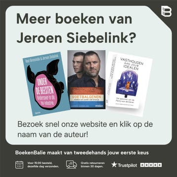 De voetbalbelofte 9789077557792 Jeroen Siebelink, Verzenden, Zo goed als nieuw, Jeroen Siebelink