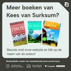 Rustiek kamperen in Noord- & Midden-Italie / Kosmos, Verzenden, Gelezen, Kees van Surksum