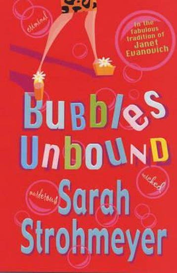 Bubbles Unbound - Sarah Strohmeyer 9780747267287, Verzenden, Gelezen, Sarah Strohmeyer