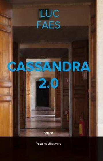 Cassandra 2.0 / Titan 2030 / 2 9789492011978 Luc Faes, Verzenden, Gelezen, Luc Faes