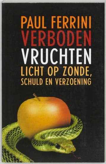 Verboden vruchten - Paul Ferrini 9789020283037, Boeken, Verzenden, Gelezen, Paul Ferrini