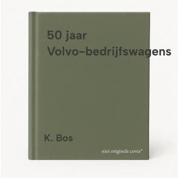 50 jaar Volvo-bedrijfswagens - K. Bos 9789059941991, Boeken, Verzenden, Zo goed als nieuw, K. Bos