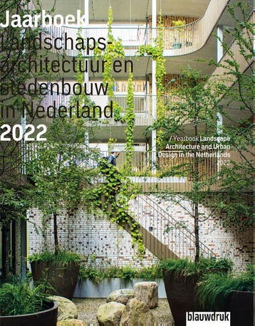 Jaarboek Landschapsarchitectuur En Stedenbouw In Nederland 2, Ophalen of Verzenden, Nieuw, Mark Hendriks; Marc Nolden; Marieke Berkers; Sofia Opfer; Martine Bakker; Tijs Boomen
