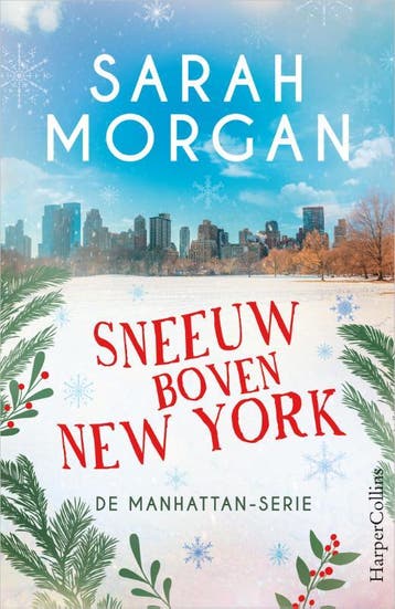 Sneeuw boven New York / De Manhattan-serie / 6 - Sarah, Verzenden, Gelezen, Sarah Morgan