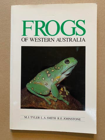 Frogs of Western Australia - ca. 70 soorten - vrij zeldzaam, Boeken, Verzenden, Zo goed als nieuw, Reptielen of Amfibieën