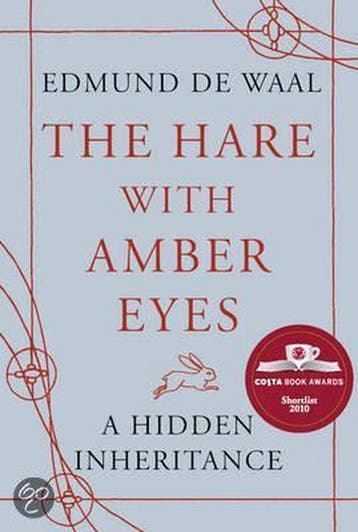 The Hare With Amber Eyes - Edmund Waal 9780701184179, Verzenden, Gelezen, Edmund Waal