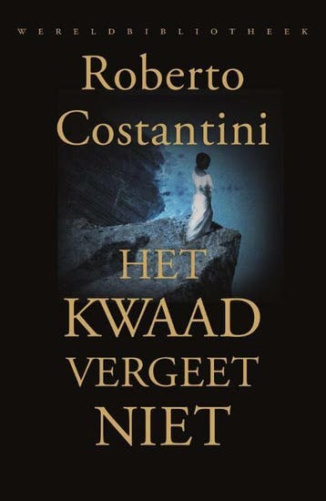 Michele Balistreri 3 - Het kwaad vergeet niet (Nieuw), Verzenden, Nieuw, Roberto Costantini