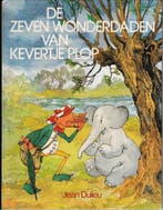 Zeven wonderdaden van kevertje plop 9789026904325, Verzenden, Gelezen, Jean Dulieu