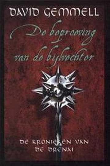 De beproeving van de bijlvechter / De Kronieken van de, Verzenden, Gelezen, David Gemmell