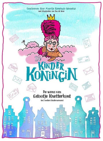 De kinderkoningin - Maartje Kamphuis-Wesselsz 9789463132244, Verzenden, Zo goed als nieuw, Maartje Kamphuis-Wesselsz