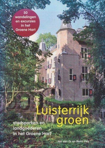 Luisterrijk groen - J. van Es 9789081244176, Verzenden, Zo goed als nieuw, J. van Es