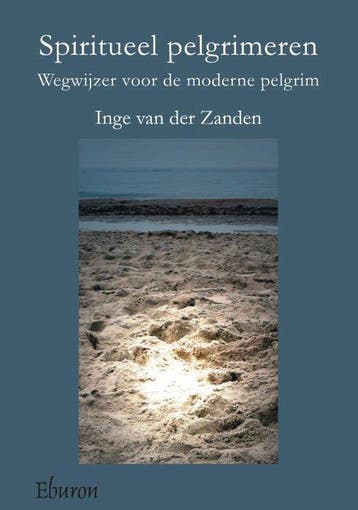 9789059724983 Spiritueel pelgrimeren | Tweedehands, Verzenden, Zo goed als nieuw, Inge Van Der Zanden