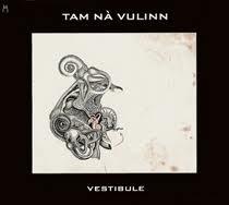 cd - Tam NÃ  Vulinn - Vestibule, Verzenden, Zo goed als nieuw